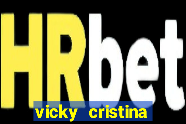 vicky cristina barcelona completo dublado